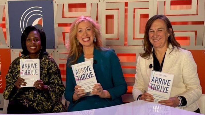 lynn perry wooten, susan mackenty brady, and janet foutty each holding a copy of Arrive and Thrive