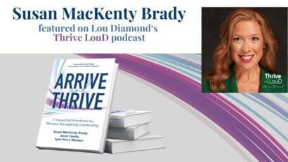 susan mackenty brady headshot stack of arrive and thrive books