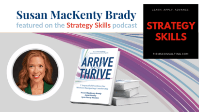 susan brady headshot arrive and thrive book cover strategy skills podcast logo